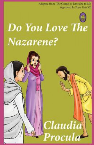 Książka Do You Love the Nazarene? Lamb Books