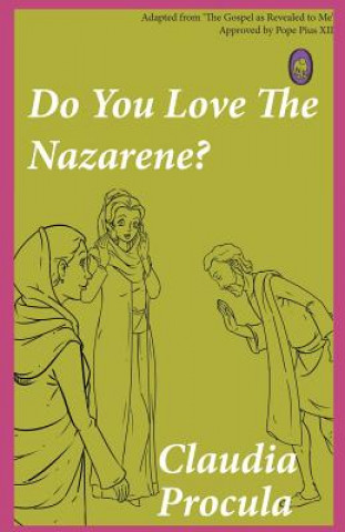 Książka Do You Love the Nazarene? Lamb Books