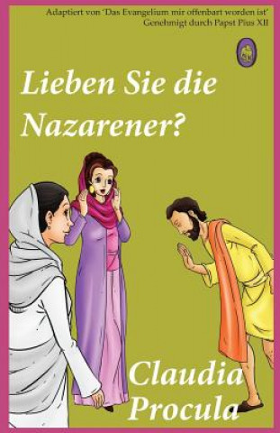 Kniha Lieben Sie die Nazarener? Lamb Books