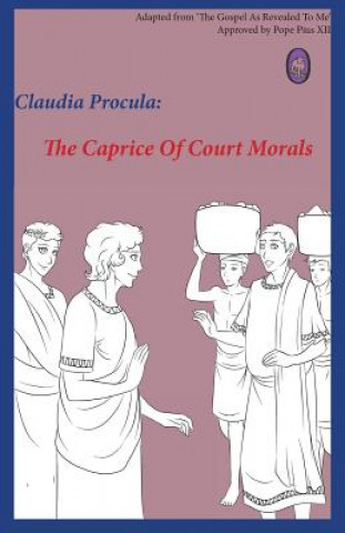 Buch The Caprice of Court Morals Claudia Procula