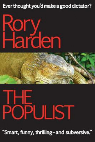 Könyv The Populist: US Edition Rory Harden