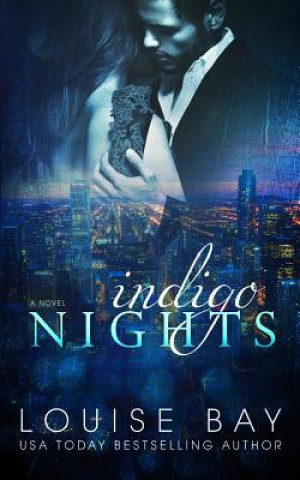 Kniha Indigo Nights Louise Bay