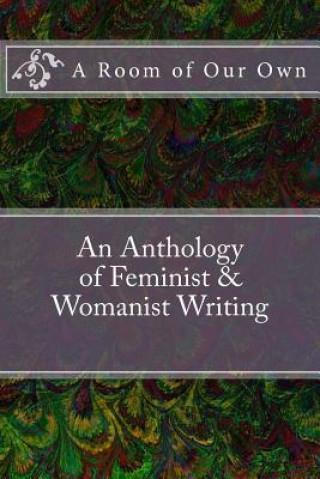 Książka A Room of Our Own: An Anthology of Feminist & Womanist Writing Louise Pennington