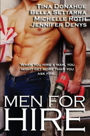 Knjiga Men for Hire: Anthology Tina Donahue