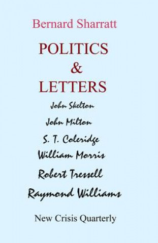 Kniha Politics & Letters Bernard Sharratt