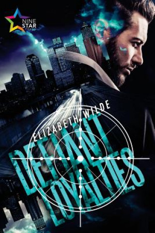 Boek Defiant Loyalties Elizabeth Wilde