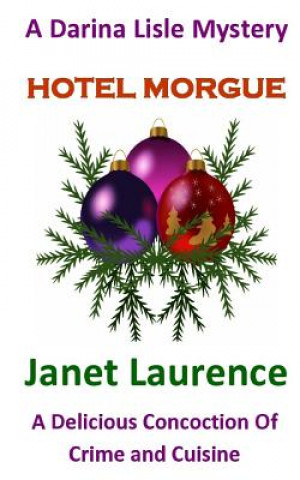 Könyv Hotel Morgue Janet Laurence