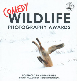 Книга Comedy Wildlife Photography Awards Paul Joynson-Hicks