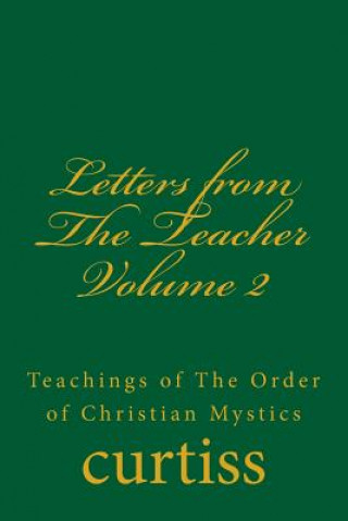 Livro Letters from the Teacher Volume 2 Mrs Harriette Augusta Curtiss