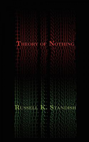 Książka Theory of Nothing Russell Standish