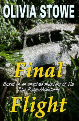 Livro Final Flight Olivia Stowe