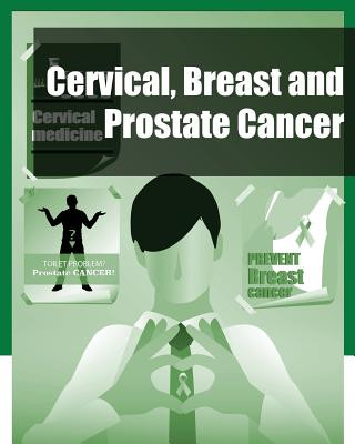 Könyv Cervical, Breast and Prostate Cancer (Black and White) Iconcept Press