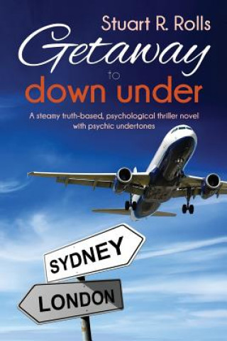 Buch Getaway to Down Under Stuart R Rolls