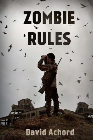 Книга Zombie Rules David Achord