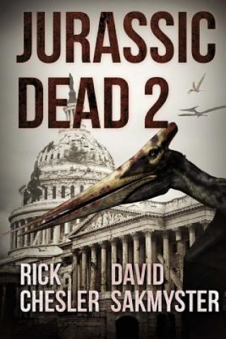 Kniha Jurassic Dead 2: Z-Volution Rick Chesler