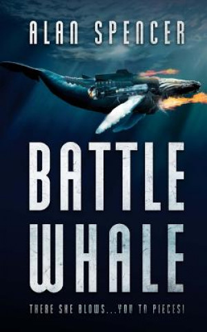Book Battle Whale Alan Spencer