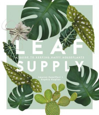 Kniha Leaf Supply Lauren Camilleri
