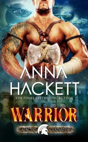 Knjiga WARRIOR Anna Hackett