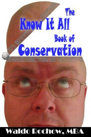 Book The Know It All Book of Conservation Waldo Rochow