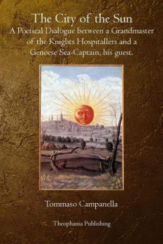 Libro The City of The Sun Tommaso Campanella