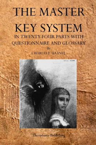 Kniha The Master Key System Charles F. Haanel