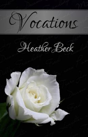 Knjiga Vocations Heather Beck