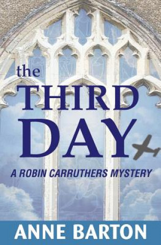 Kniha The Third Day Anne Barton