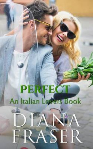 Könyv Perfect Diana Fraser