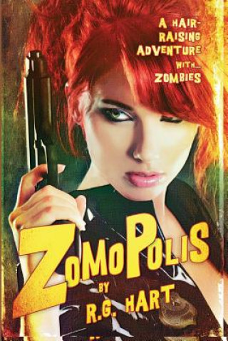 Knjiga Zomopolis R G Hart