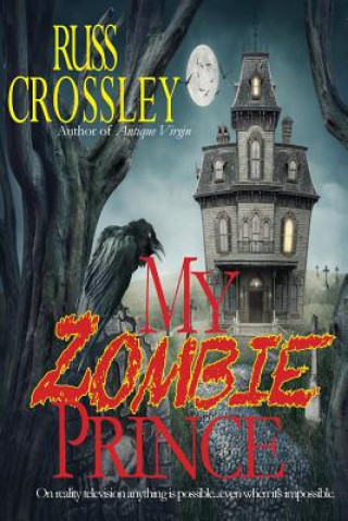 Buch My Zombie Prince R G Hart