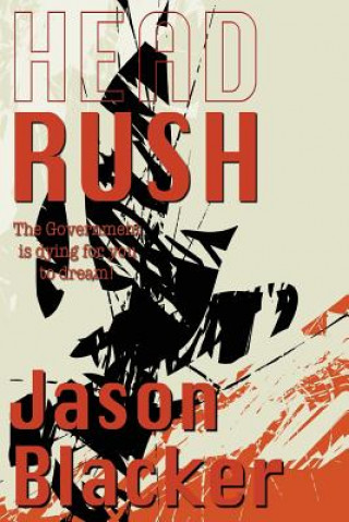 Βιβλίο Head Rush Jason Blacker