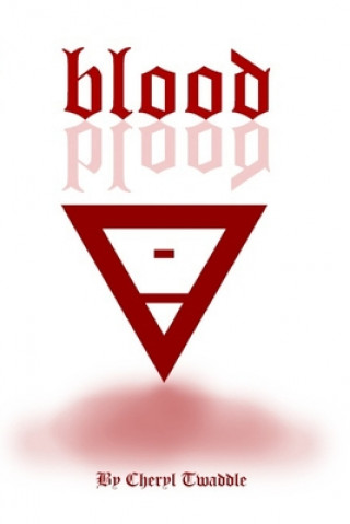Boek Blood Cheryl Twaddle