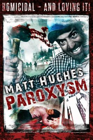 Книга Paroxysm Matt Hughes