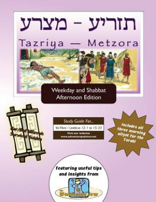 Kniha Bar/Bat Mitzvah Survival Guides: Tazriyah-Metzora (Weekdays & Shabbat pm) Elliott Michaelson Majs