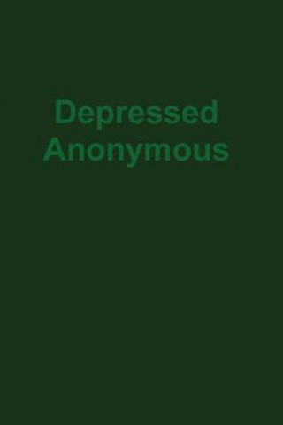 Kniha Depressed Anonymous 3rd Edition Hugh Smith