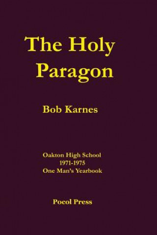 Βιβλίο The Holy Paragon Bob Karnes