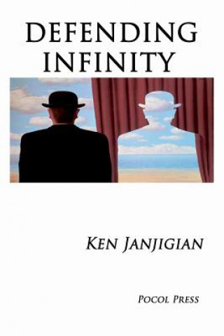 Knjiga Defending Infinity Ken Janjigian