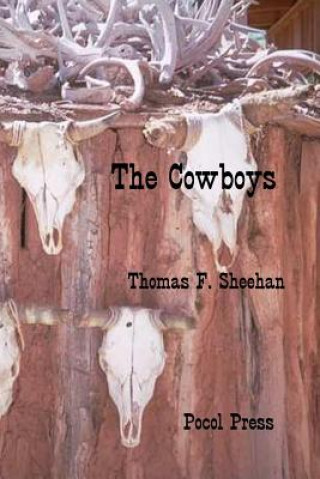 Kniha The Cowboys Thomas F Sheehan