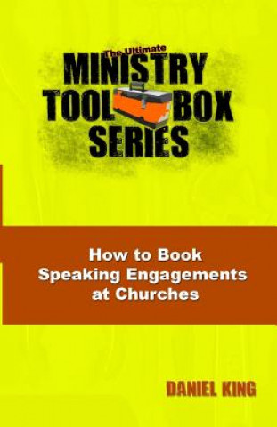 Carte How to Book Speaking Engagements at Churches Daniel King