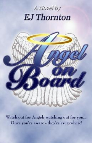 Book Angel On Board Ej Thornton