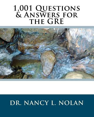 Kniha 1,001 Questions & Answers for the GRE Dr Nancy L Nolan