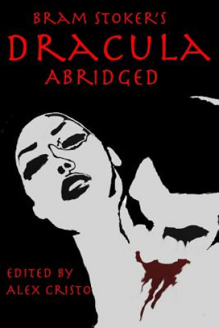 Knjiga Dracula Abridged Bram Stoker