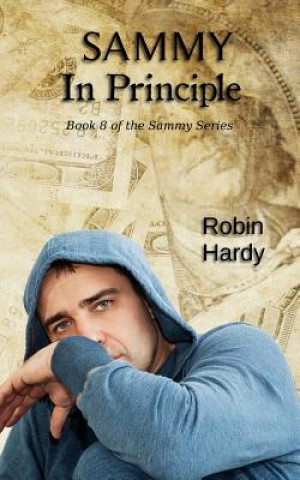 Kniha Sammy: In Principle: Book 8 of the Sammy Series Robin Hardy