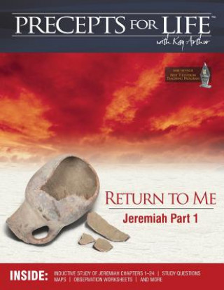 Carte Precepts For Life Study Companion: Return to Me (Jeremiah Part 1) Kay Arthur