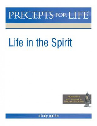 Βιβλίο Precepts For Life Study Guide: Life in the Spirit Kay Arthur