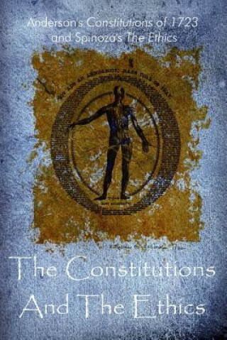 Book The Constitutions And The Ethics James Anderson