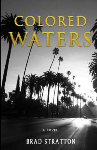 Boek Colored Waters Brad Stratton