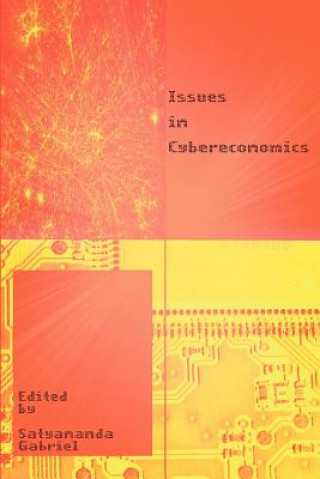 Carte Issues in Cybereconomics Satyananda Gabriel