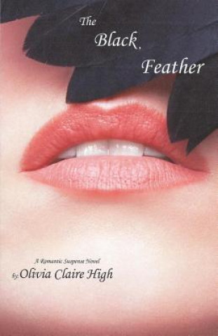 Knjiga The Black Feather Olivia Claire High