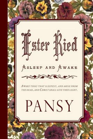 Könyv Ester Ried: Asleep and Awake Pansy